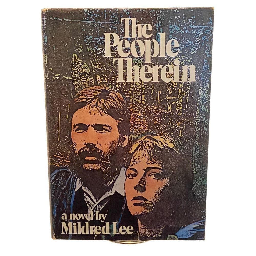 The People Therein, A novel by Mildred Lee (1980, HC, DJ)